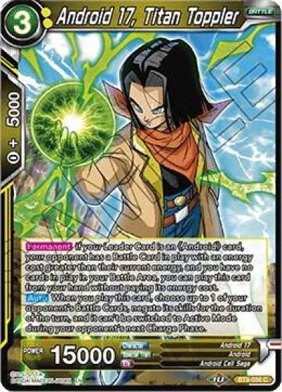 Android 17 Titan Toppler BT9-056 Universal Onslaught Dragonball Super card