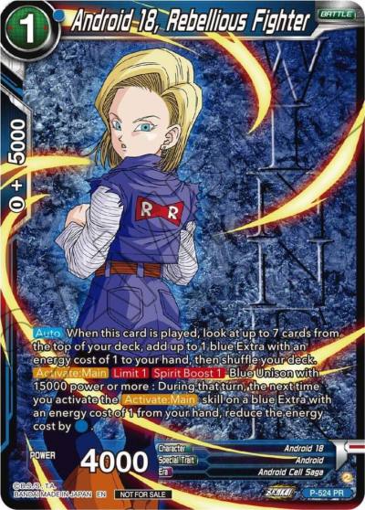 Android 18 Rebellious Fighter Winner Stamped Zenkai Series Tournament Pack Vol5 P-524 Tournament Promotion Cards Dragonball Super card