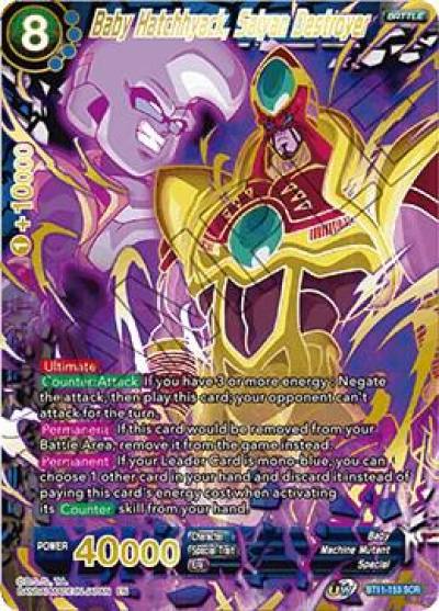 Baby Hatchhyack Saiyan Destroyer BT11-153 Vermilion Bloodline Dragonball Super card