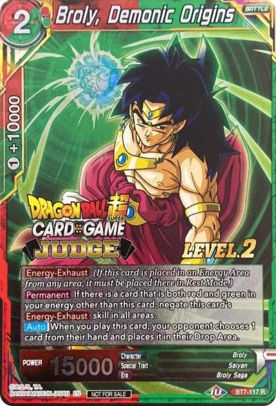Broly Demonic Origins Level 2 BT7-117 Judge Promotion Cards Dragonball Super card