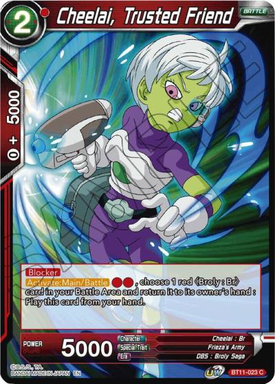 Cheelai Trusted Friend Foil BT11-023 Vermilion Bloodline Dragonball Super card