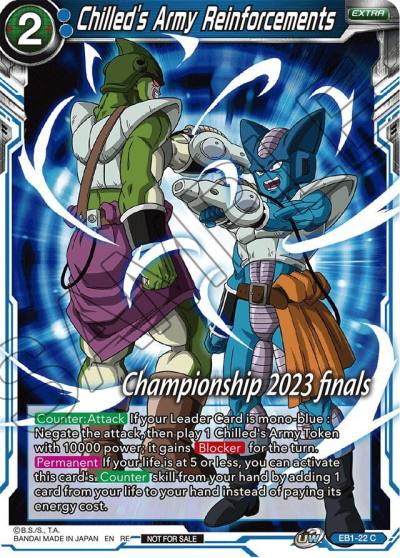 Chilleds Army Reinforcements 2023 Championship Finals Celebration Pack EB1-22 Tournament Promotion Cards Dragonball Super card