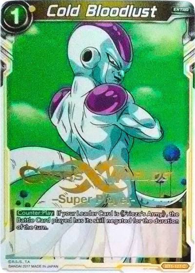 Cold Bloodlust Super Player Stamped BT1-107 Tournament Promotion Cards Dragonball Super card