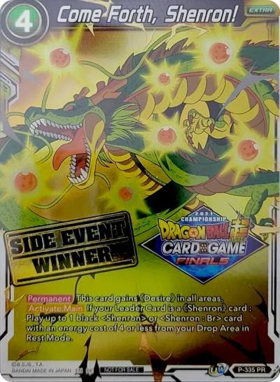 Come Forth Shenron Championship 2021 Vault Set Side Event Winner P-335 Promotion Cards Dragonball Super card