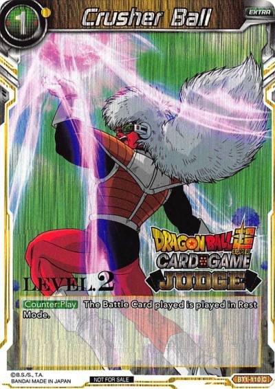 Crusher Ball Level 2 BT1-110 Judge Promotion Cards Dragonball Super card