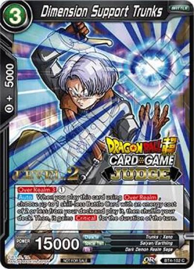 Dimension Support Trunks Level 2 BT4-102 Judge Promotion Cards Dragonball Super card