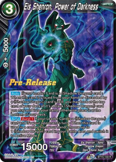 Eis Shenron Power of Darkness BT15-133 Saiyan Showdown Pre-Release Cards Dragonball Super card