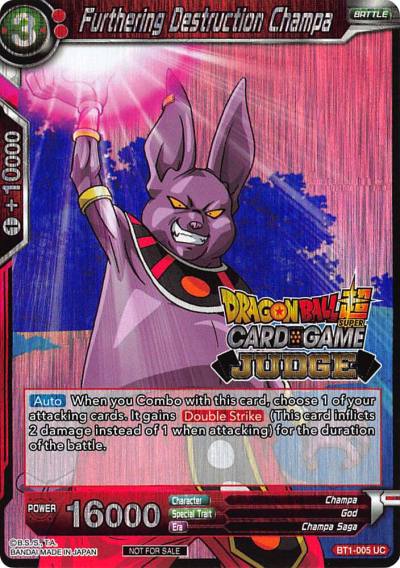 Furthering Destruction Champa BT1-005 Judge Promotion Cards Dragonball Super card
