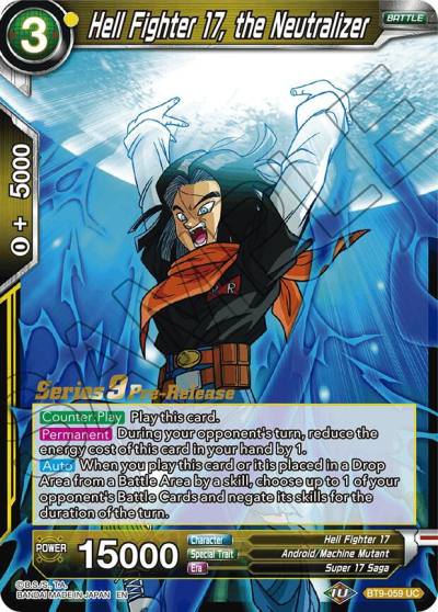 Hell Fighter 17 the Neutralizer BT9-059 Universal Onslaught Pre-Release Cards Dragonball Super card