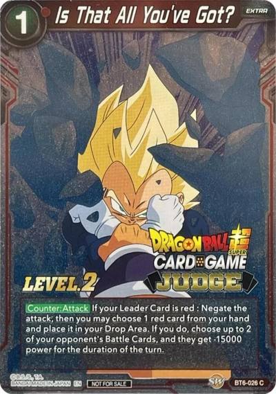 Is That All Youve Got Level 2 BT6-026 Judge Promotion Cards Dragonball Super card