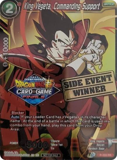 King Vegeta Commanding Support Championship 2021 Vault Set Side Event Winner P-355 Promotion Cards Dragonball Super card