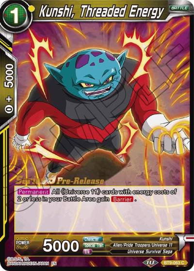 Kunshi Threaded Energy BT9-063 Universal Onslaught Pre-Release Cards Dragonball Super card