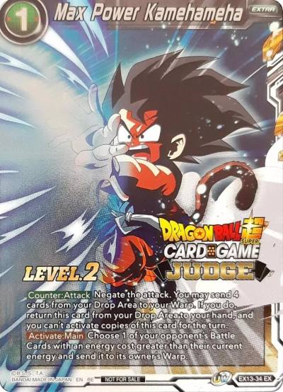 Max Power Kamehameha Level 2 Judge EX13-34 Tournament Promotion Cards Dragonball Super card