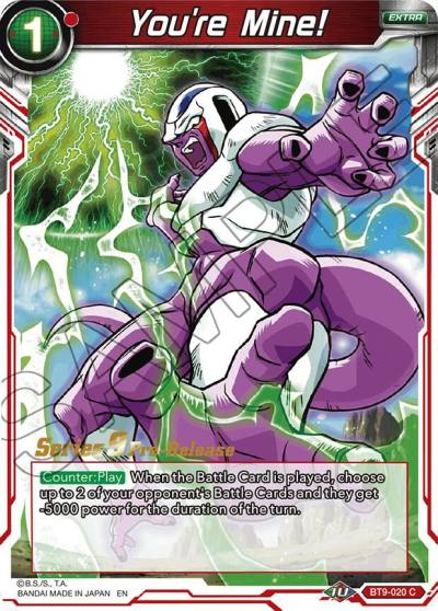 Youre Mine BT9-020 Universal Onslaught Pre-Release Cards Dragonball Super card